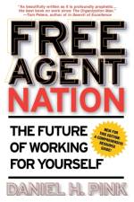 Free Agent Nation af Daniel H Pink