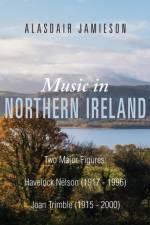 Music in Northern Ireland af Alasdair Jamieson
