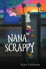 Nana Scrappy af Ryan Cochrane
