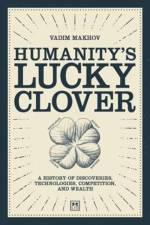 Humanity's Lucky Clover af Vadim Makhov