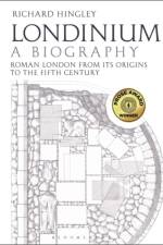 Londinium: A Biography af Professor Richard (Durham University Hingley
