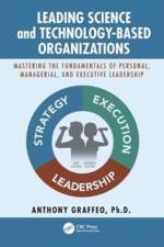 Leading Science and Technology-Based Organizations af Anthony Graffeo