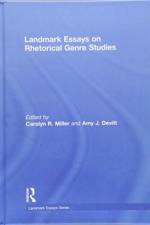Landmark Essays on Rhetorical Genre Studies