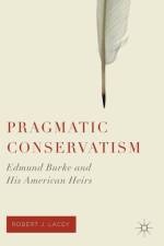 Pragmatic Conservatism af Robert J. Lacey
