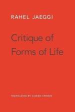 Critique of Forms of Life af Rahel Jaeggi