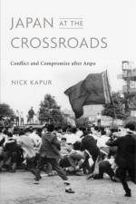 Japan at the Crossroads af Nick Kapur