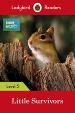 Ladybird Readers Level 5 - BBC Earth - Little Survivors (ELT Graded Reader) af Ladybird