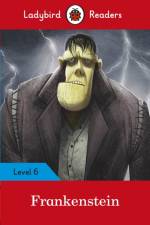 Ladybird Readers Level 6 - Frankenstein (ELT Graded Reader) af Ladybird
