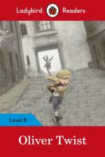 Ladybird Readers Level 6 - Oliver Twist (ELT Graded Reader) af Ladybird