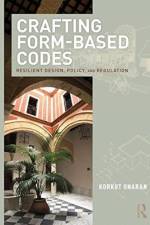 Crafting Form-Based Codes af Korkut Onaran