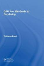 GPU Pro 360 Guide to Rendering af Wolfgang Engel