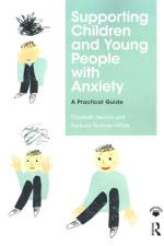 Supporting Children and Young People with Anxiety af Elizabeth Herrick