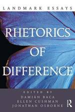 Landmark Essays on Rhetorics of Difference