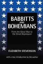 Babbitts and Bohemians from the Great War to the Great Depression af Elizabeth Stevenson