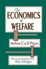 The Economics of Welfare af Arthur Pigou
