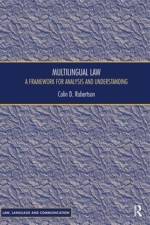 Multilingual Law af Colin D Robertson