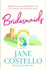 Bridesmaids af Jane Costello