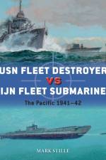 USN Fleet Destroyer vs IJN Fleet Submarine af Mark Stille