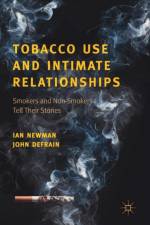 Tobacco Use and Intimate Relationships af John DeFrain