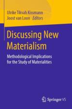 Discussing New Materialism