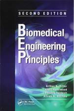 Biomedical Engineering Principles af Arthur B. (Stevens Institute of Technology Ritter