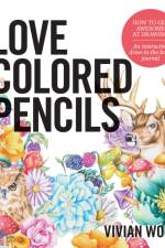 Love Colored Pencils af Vivian Wong