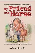 My Friend the Horse af Alex Atock