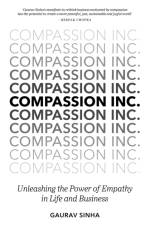 Compassion Inc. af Gaurav Sinha