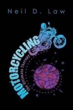 Motorcycling af Neil D. Law