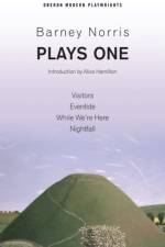 Barney Norris: Plays One