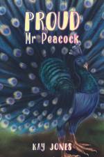 Proud Mr Peacock af Kay Jones