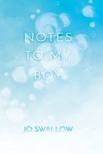 Notes to My Boy af Jo Swallow