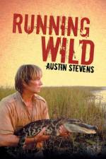 Running Wild af Austin Stevens