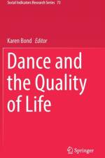 Dance and the Quality of Life