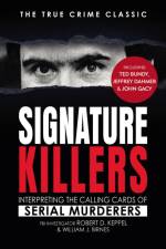 Signature Killers af Robert Keppel