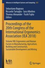 Proceedings of the 20th Congress of the International Ergonomics Association (IEA 2018)