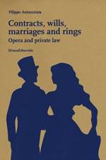 Contracts, Wills, Marriages and Rings af Filippo Annunziata