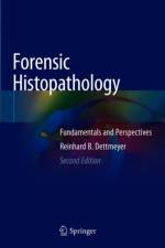 Forensic Histopathology af Reinhard B. Dettmeyer