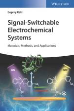 Signal-Switchable Electrochemical Systems af Evgeny (Clarkson University Katz