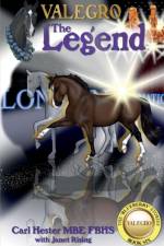 Valegro - The Legend af Carl Hester MBE FBHS