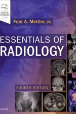 Essentials of Radiology af Fred A. Mettler