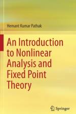 An Introduction to Nonlinear Analysis and Fixed Point Theory af Hemant Kumar Pathak