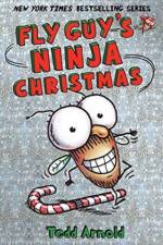 Fly Guy's Ninja Christmas af Tedd Arnold
