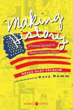 Making History af Bruce Olav Solheim