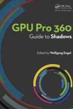 GPU Pro 360 Guide to Shadows af Wolfgang Engel
