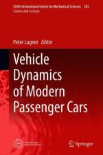 Vehicle Dynamics of Modern Passenger Cars