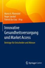 Innovative Gesundheitsversorgung und Market Access