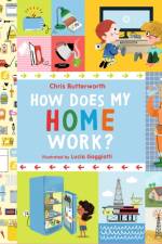 How Does My Home Work?