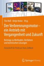Der Verbrennungsmotor - ein Antrieb mit Vergangenheit und Zukunft