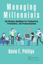 Managing Millennials af Kevin E. Phillips